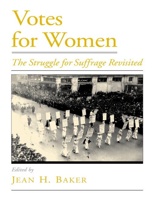 Title details for Votes for Women by Jean H. Baker - Available